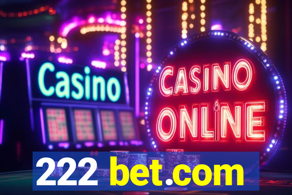 222 bet.com